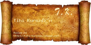 Tihi Kurszán névjegykártya